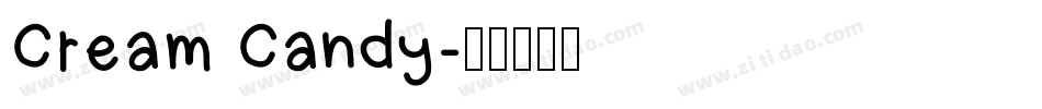 Cream Candy字体转换